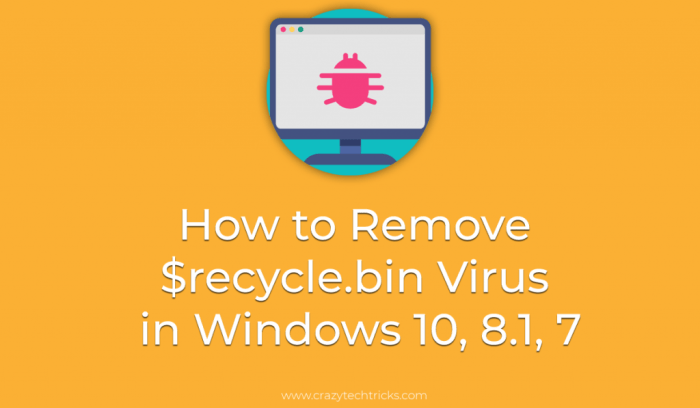 Bagaimana membasmi virus recycle bin